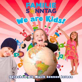 Album cover of We Are Kids! Sprachen mit Musik lernen