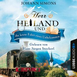 Album cover of Herr Heiland und die letzte Fahrt eines Unbekannten - Herr Heiland, Folge 09