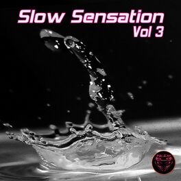 Album cover of Slow Sensation, Vol. 3