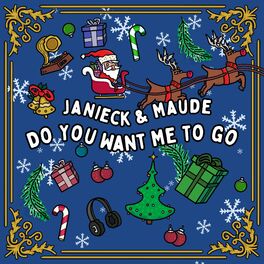 Album cover of Do You Want Me To Go?