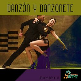 Album cover of DANZÓN Y DANZONETE