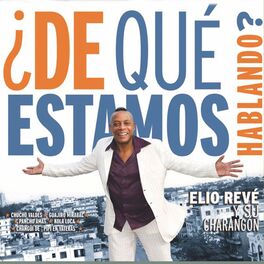 Album cover of ¿De Qué Estamos Hablando?