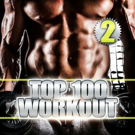 Album cover of Top 100 Workout 2