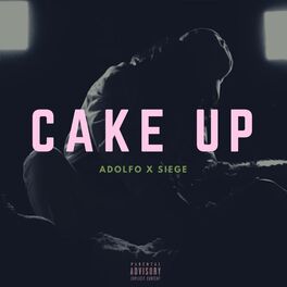 Album cover of Cake Up (feat. Siege)