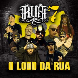 Album cover of R.U.A. 7 (O Lodo Da Rua)