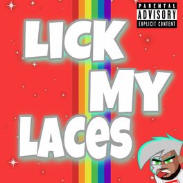 Album cover of LiCK My LACes