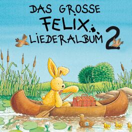 Album cover of Das große Felix Liederalbum 2