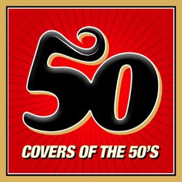 Album cover of 50 Covers of the 50's