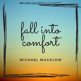 Album cover of Fall into Comfort