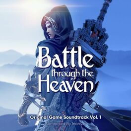 Album cover of Battle Through the Heaven, Vol. 1 (Original Game Soundtrack)
