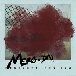 Album cover of Kendimde Değilim