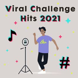Album cover of Viral Challenge Hits 2021