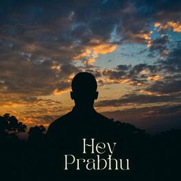 Album cover of Hey Prabhu (Hey Hari Ram Krishna Jagannatham Prema Nandi)