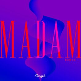 Album picture of Madam (Remix)