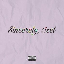 Album cover of Sincerely, Izel