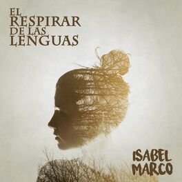 Album picture of El Respirar de las Lenguas
