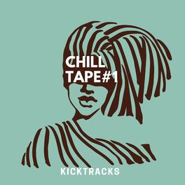 Album cover of Chill Tape #1