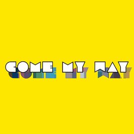 Album picture of Come My Way
