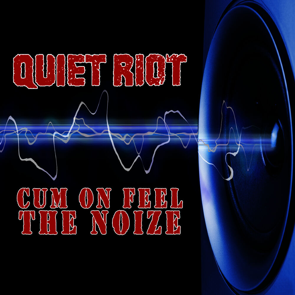 Feel the noise. Quiet Riot "Metal Health". Quiet Riot - Metal Health (Bang your head). Quiet Riot come on feel the Noize. Quiet Riot Alive and well 1999.