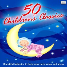 Album cover of 50 Children's Classics