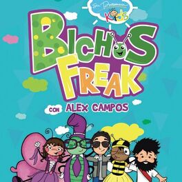 Album cover of Bichos Freak Con Alex Campos