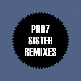 Album cover of Sister Remixes