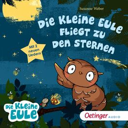 Album cover of Die kleine Eule fliegt zu den Sternen
