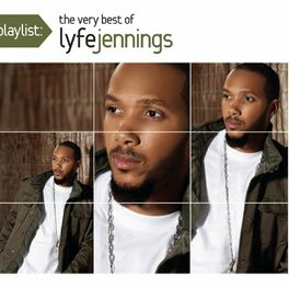 Album cover of Playlist: The Very Best Of Lyfe Jennings