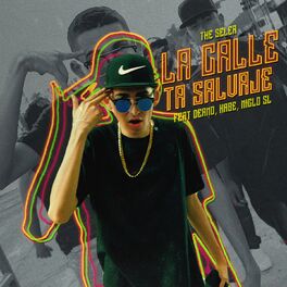 Album cover of La Calle 'Ta Salvaje