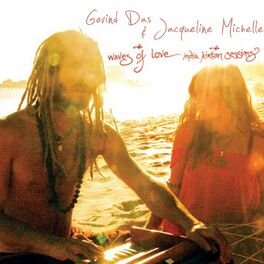 Album cover of Waves of Love: India Kirtan Sessions