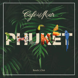 Album cover of Café del Mar - Phuket (Mixed)
