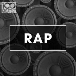 Album cover of 100 Greatest Rap