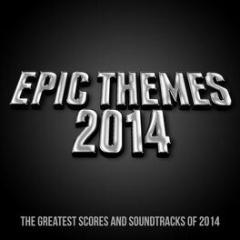 Album cover of Epic Themes 2014