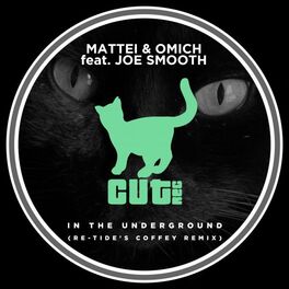 Album cover of In the Underground (Re-Tide's Coffey Remix)