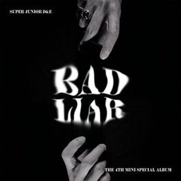 Album cover of BAD LIAR - The 4th Mini Special Album