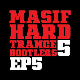 Album cover of Masif Hard Trance Bootlegs 5 (Ep 5)