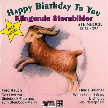 Fred Rauch Klingendes Sternbild Steinbock Sternzeichen Listen With Lyrics Deezer