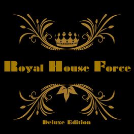 Album cover of Royal House Force (Deluxe Edition)