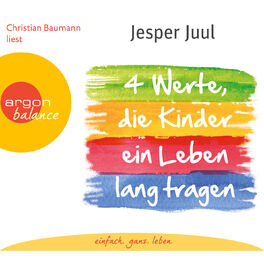Album cover of Vier Werte, die Kinder ein Leben lang tragen (Gekürzte Fassung) (Gekürzte Fassung)