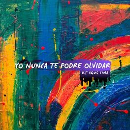 Album cover of Yo nunca te podré olvidar