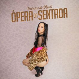 Album cover of Ópera Da Sentada