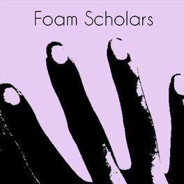 Album cover of Foam Scholars