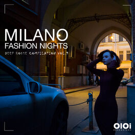 Album cover of Milano Fashion Nights, Vol. 9