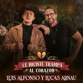 Album cover of Le Hiciste Trampa al Corazón