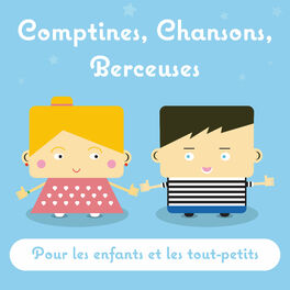 Album cover of Comptines, chansons, berceuses pour les enfants et les tout-petits