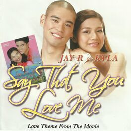 Album cover of Say That You Love Me (Original Motion Picture Soundtrack)