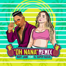 Album cover of Oh Nana (Feat. El Super Nuevo) (Remix)