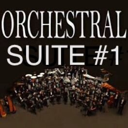 Album cover of Orchestral Suite #1