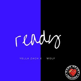 Album cover of Ready (feat. Wolf)