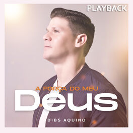 Album cover of A Força do Meu Deus (Playback)
